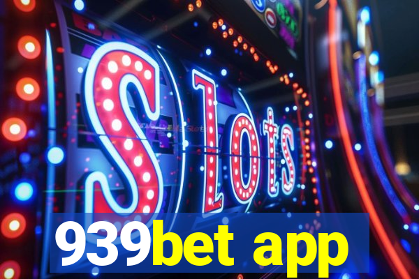 939bet app